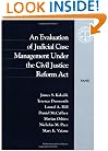An Evaluation of Judicial Case Management under the Civil Justice Reform Act