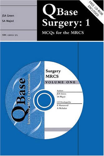 QBase Surgery: Volume 1, MCQs for the MRCS: MCQs for MRCS v. 1