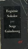 Evguenie Sokolov: a Parabolic Tale