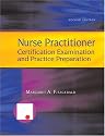 Nurse Practitioner Certification Examination And Practice Preparation