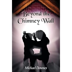 Beyond The Chimney Wall