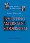Inventing American Modernism: Joseph Hudnut, Walter Gropius, and the Bauhaus Legacy at Harvard