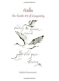 Haiku : the gentle art of disappearing