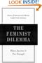 The Feminist Dilemma: When Success is Not Enough