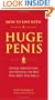 How to Live with a Huge Penis