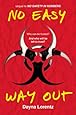 No Easy Way Out: No Safety In Numbers: Book 2