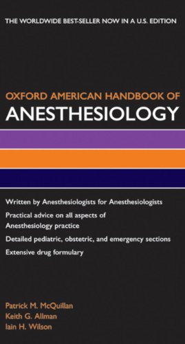 Oxford American Handbook of Anesthesiology (Oxford American Handbooks in Medicine)
