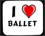 I Love Ballet Decorated Mouse Pad