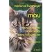 Mau - Meine Filosofien, mein Leben, meine Katzastrofen: Meine Filosofien, mein Leben, meine Katzastrofen. Katzenroman
