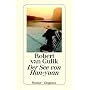 Der See von Han-yuan: Kriminalf�lle des Richters D&hellip von Robert van Gulik