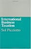 International Business Taxation: A Study in the Internationalization of Business Regulation