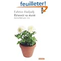 R�ussir sa mort : Anti-m�thode pour vivre