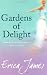 Gardens Of Delight
