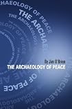 Archaeology of Peace