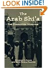 The Arab Shi'a: The Forgotten Muslims