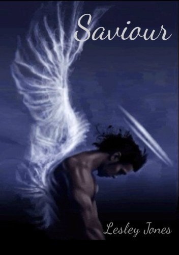 Saviour: Book #1 by Lesley Jones
