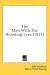Books : The Man With The Brooding Eyes (1921)