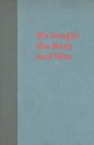 We Fought the Navy and Won: Guam's Quest for Democracy (Latitude 20 Books)