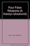 The four false weapons