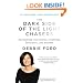 The Dark Side of the Light Chasers