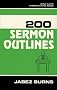 200 Sermon Outlines (Sermon Outlines (Kregel))