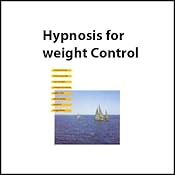 Hypnosis for Weight Control | [Josie Hadley, Carol Staudacher]