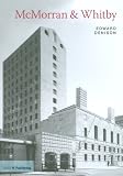 McMorran & Whitby (Twentieth Century Architects) (20th Century Architects)