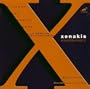 Xenakis: �change/Okho/Xas/Akrata/A La M�moire De Witold Lutoslawski