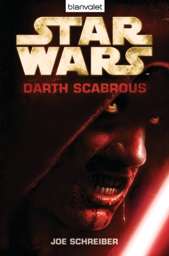 Produkt-Bild: Star Wars(TM) - Darth Scabrous: Roman