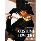Costume Jewelry in Vogue by Jane Mulvagh