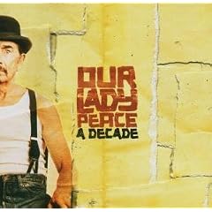 A Decade by  Our Lady Peace 
