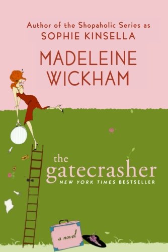 The Gatecrasher, by Madeleine Wickham