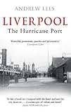 Liverpool : the hurricane port