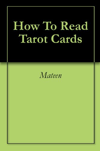 How To Read Tarot Cards