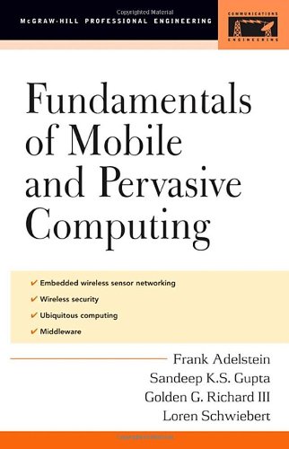 Fundamentals of Mobile and Pervasive Computing