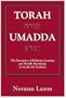 Torah Umadda: The Encounter of Religious Learning and Worldly Knowledge in the Jewish Tradition