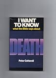 I want to know what the Bible says about death
