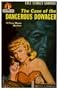 The case of the Dangerous Dowager:  a Perry Mason Mystery