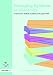 Managing Dyslexia at University: A Resource for Students, Academic and Support Staff ...