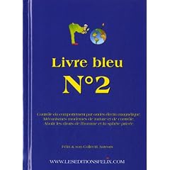 LIVRE BLEU : N�2 - Contr�le du comportement par ondes �lectro magn�tique.