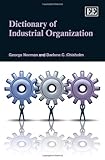 Dictionary of industrial organization