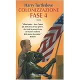 Colonizzazione. Fase 4di Harry Turtledove