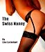 The Swiss Nanny The Swiss Nanny