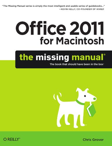 Office 2011 for Macintosh: The Missing Manual