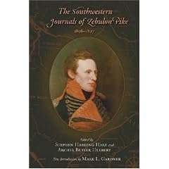 The Southwestern Journals of Zebulon Pike, 1806-1807