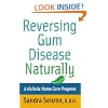 Reversing Gum Disease Naturally: A Holistic Home Care Program