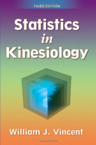 Statistics in Kinesiology - 3rd Edition