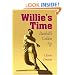 Willie's Time: Baseball's Golden Age (Writing Baseball)