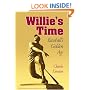 Willie's Time: Baseball's Golden Age (Writing Baseball)