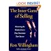 The Inner Game of Selling: Mastering the Hidden Forces that Determine Your Success